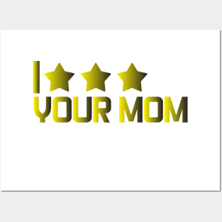 I Three Starred Your Mom Posters and Art